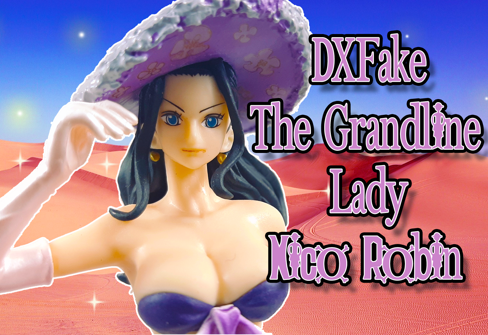 Anime Figure Banpresto One Piece Dxf The Grandline Lady Nico Robin Figure Is It Fake Com